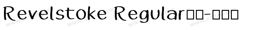 Revelstoke Regular字体字体转换